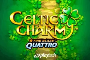 Fire Blaze Quattro: Celtic Charm - JOOX138